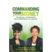 Commanding Your Money: Financial Prophetic Declarations To Live By