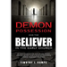 Demon Possession and the Believer in the Early Church