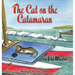 The Cat on the Catamaran: A Christmas Tale