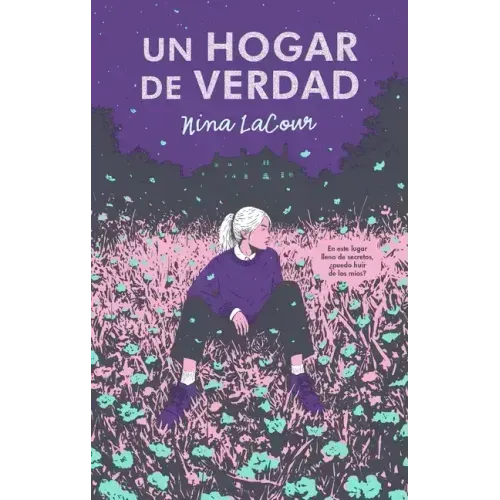 Un Hogar de Verdad
