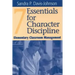Seven Essentials for Character Discipline: Elementary Classroom Management
