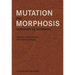 Mutation and Morphosis: Landscape as Aggregate