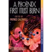 A Phoenix First Must Burn: Sixteen Stories of Black Girl Magic, Resistance, and Hope