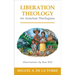 Liberation Theology for Armchair Theologians