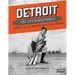 Detroit the Unconquerable: The 1935 World Champion Tigers