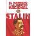 El marxismo y la cuestión nacional: (Edición completa y revisada)