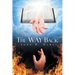 The WAY Back
