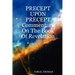 Precept Upon Precept Commentary on the Book of Revelation