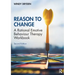 Reason to Change: A Rational Emotive Behaviour Therapy Workbook 2nd Edition