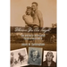 Wherever You Are Tonight: Love and War in the Forgotten Theater of World War II