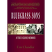 Bluegrass Sons, A True Crime Memoir