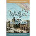 Learn German With Stories: Walzer in Wien - 10 Short Stories For Beginners