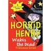 Horrid Henry Wakes the Dead