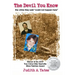 The Devil You Know: The crime they said "could not happen here"