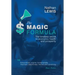 The Magic Formula: The Timeless Secret To Economic Health and Prosperity