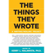 The Things They Wrote: A writing/healing project