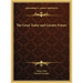 The Great Today and Greater Future