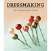Dressmaking: The Indispensable Guide