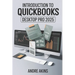 QuickBooks Desktop Pro 2025: Introduction to QuickBooks Desktop Pro 2025