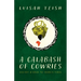 A Calabash of Cowries: Ancient Wisdom for Modern Times