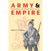 Army and Empire: British Soldiers on the American Frontier, 1758-1775