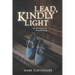 Lead, Kindly Light