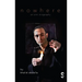 Nowhere: An Anti-Biography