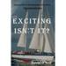 Exciting, Isn't It?: Volume One of Counterstroke