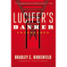 Lucifer's Banker Uncensored: The Untold Story of How I Destroyed Swiss Bank Secrecy