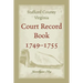 Stafford County, Virginia Court Record Book, 1749-1755