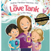 The Love Tank: A Book About Empathy, Kindness, and Self-Awareness for Children Ages 4-8