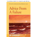 Advice From A Failure