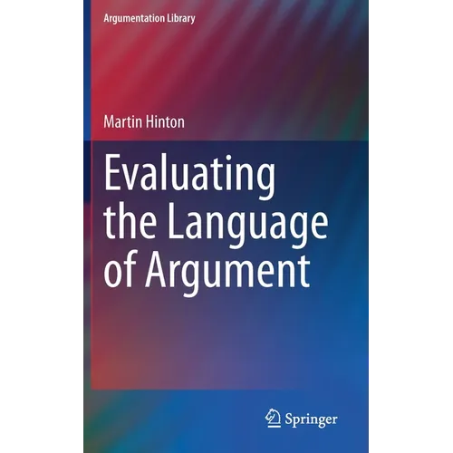 Evaluating the Language of Argument