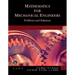 Mathematics for Mechanical Engineers: Problems and Solutions