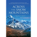 Across The Snow Mountains: From Tibet to Exile