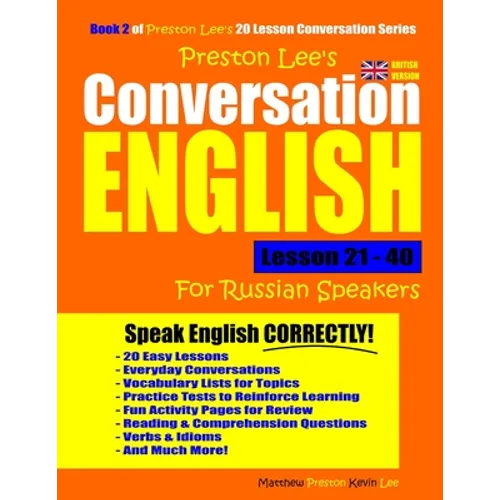 Preston Lee's Conversation English For Russian Speakers Lesson 21 - 40 (British Version)