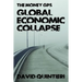 The Money GPS: Global Economic Collapse