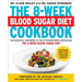The 8-Week Blood Sugar Diet Cookbook