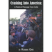 Crashing Into America: A Radical Passage From India