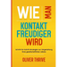 Wie man kontaktfreudiger wird: Schritt-für-Schritt-Strategien zur Umgestaltung Ihres gesellschaftlichen Lebens