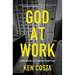 God at Work: Live Each Day with Purpose