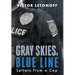 Gray Skies, Blue Line: Letters from a Cop