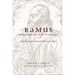 Ramus, Method, and the Decay of Dialogue: From the Art of Discourse to the Art of Reason