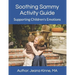 Soothing Sammy Activity Guide: Supporting Children's Emotions