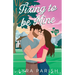 Fixing to be Mine: a small town, runaway bride romance