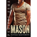 Mason: A steamy contemporary military romance