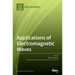 Applications of Electromagnetic Waves