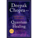 Quantum Healing: Exploring the Frontiers of Mind/Body Medicine