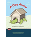 A Day Away: The Adventure of Mr. Turtle