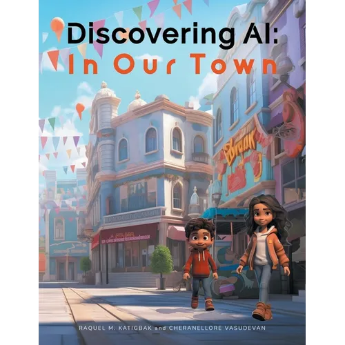 Discovering AI: In Our Town